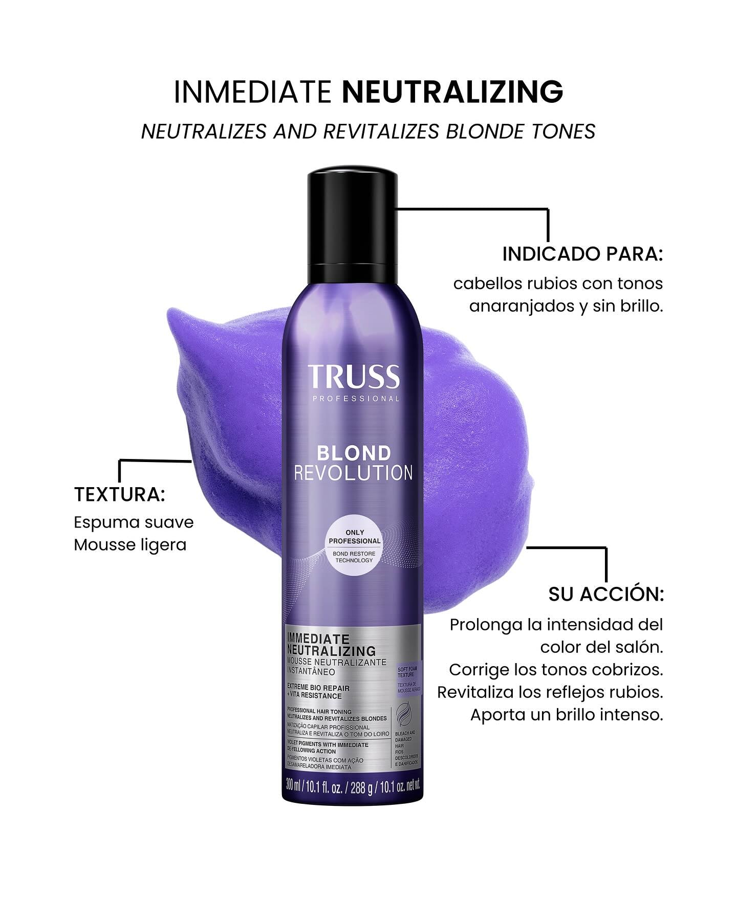 TRUSS BLOND REVOLUTION IMMEDIATE NEUTRALIZING MOUSSE 300ML - Kokoro MX